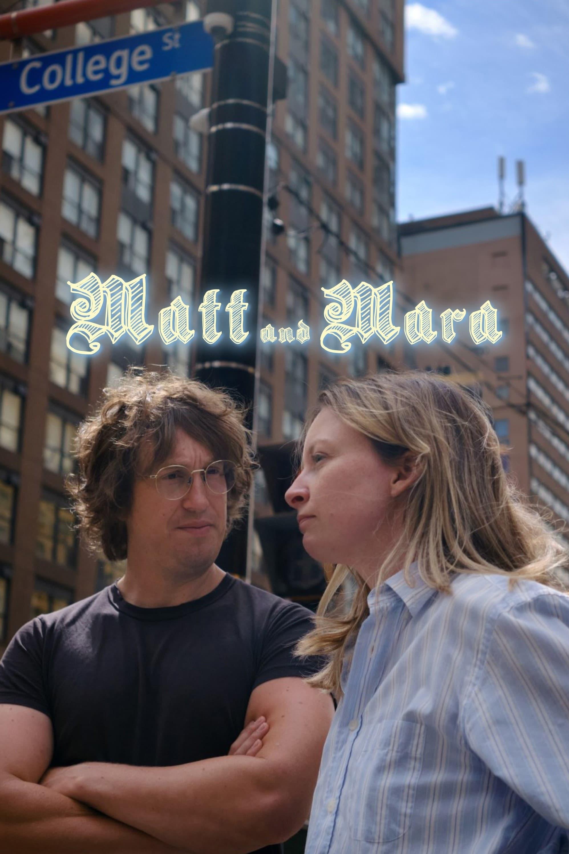 Matt and Mara poster