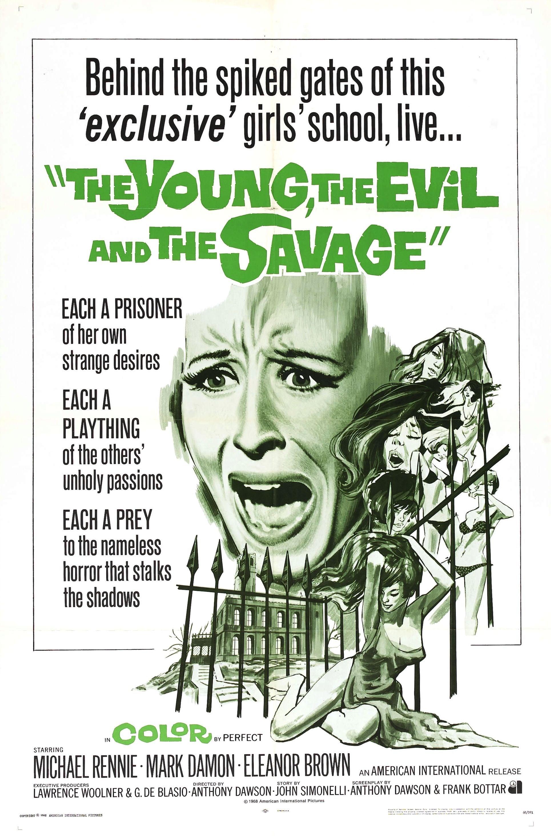 The Young, the Evil and the Savage poster