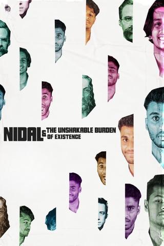 Nidal and the unshakable burden of existence poster