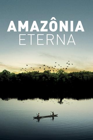 Eternal Amazonia poster