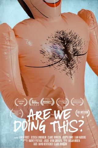 Are We Doing This? poster