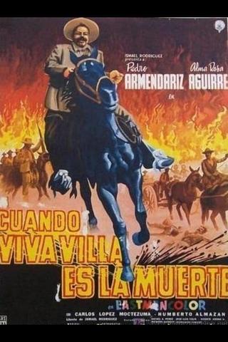 This Was Pancho Villa: Third chapter poster