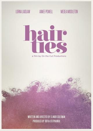 Hair Ties poster