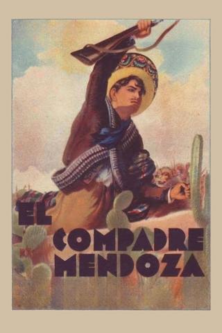 El compadre Mendoza poster