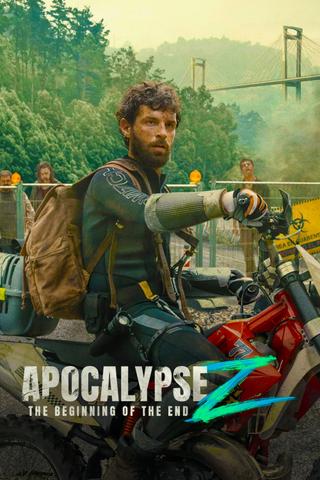 Apocalypse Z: The Beginning of the End poster