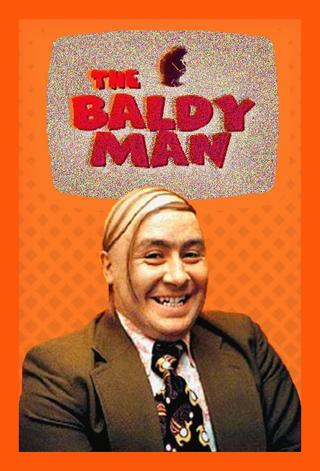 The Baldy Man poster