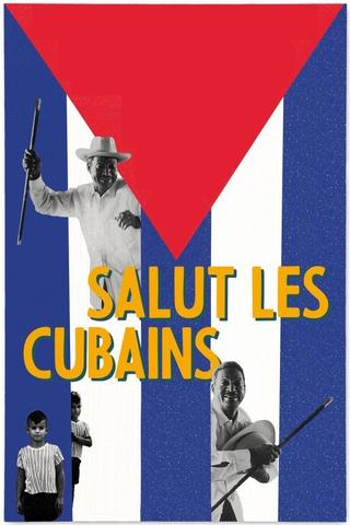 Salut les Cubains poster