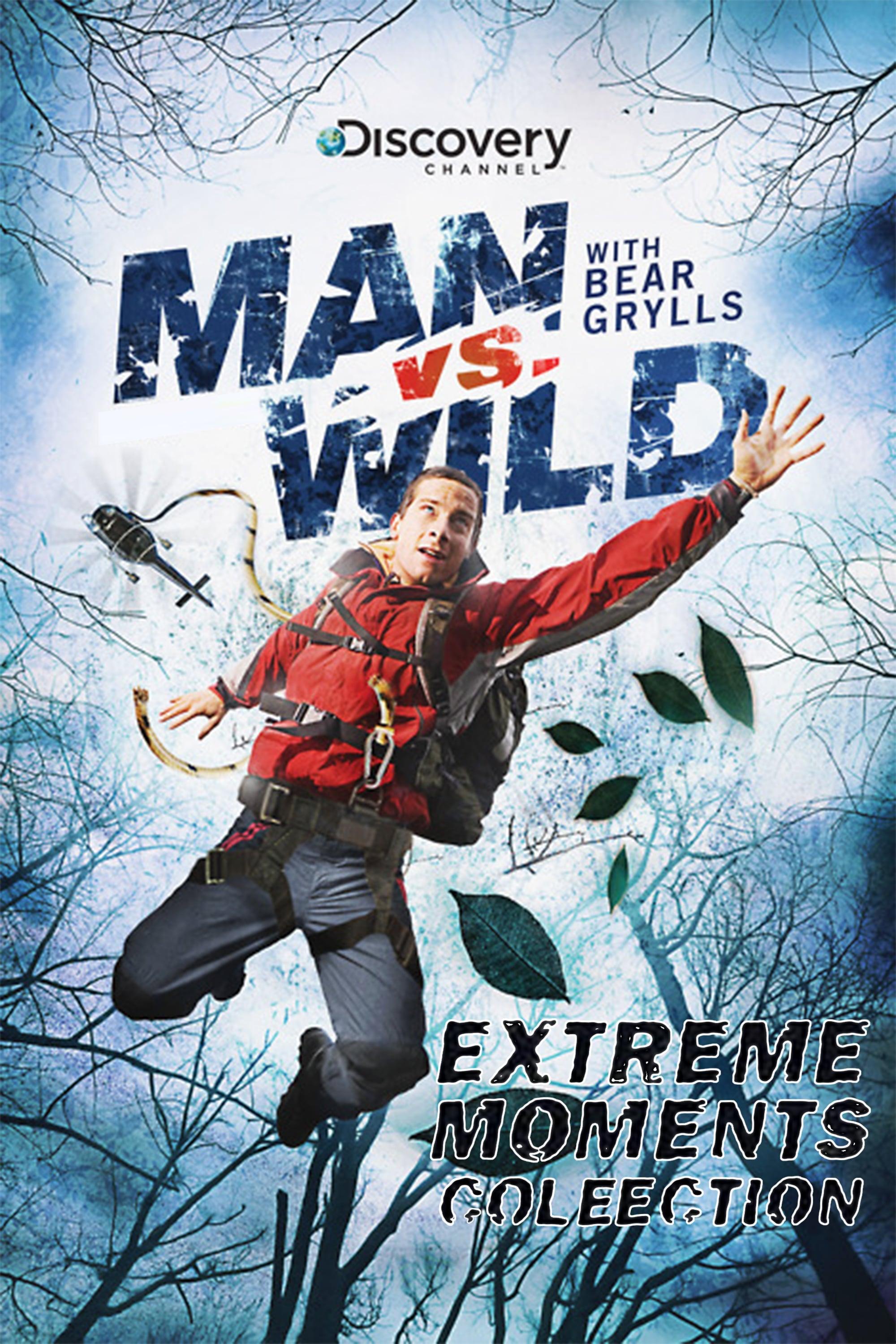 Man Vs Wild - Extreme Moments Collection poster