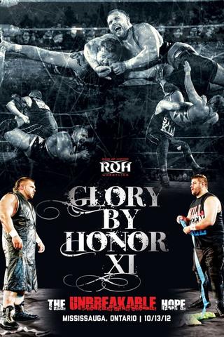 ROH: Glory By Honor XI poster