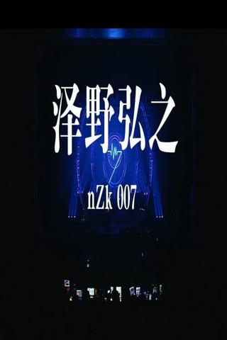 澤野弘之 LIVE [nZk]007 poster