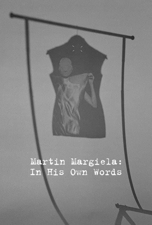 Martin Margiela: In His Own Words poster
