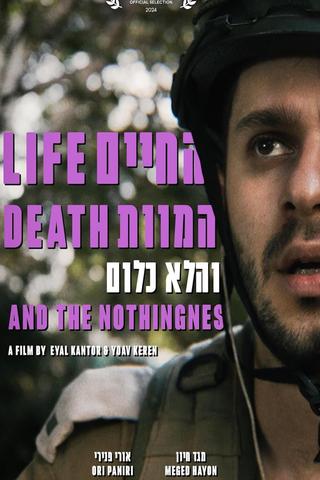 Life, Death, and the Nothingness poster