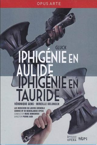 Gluck: Iphigenie en Aulide / Iphigenie en Tauride poster