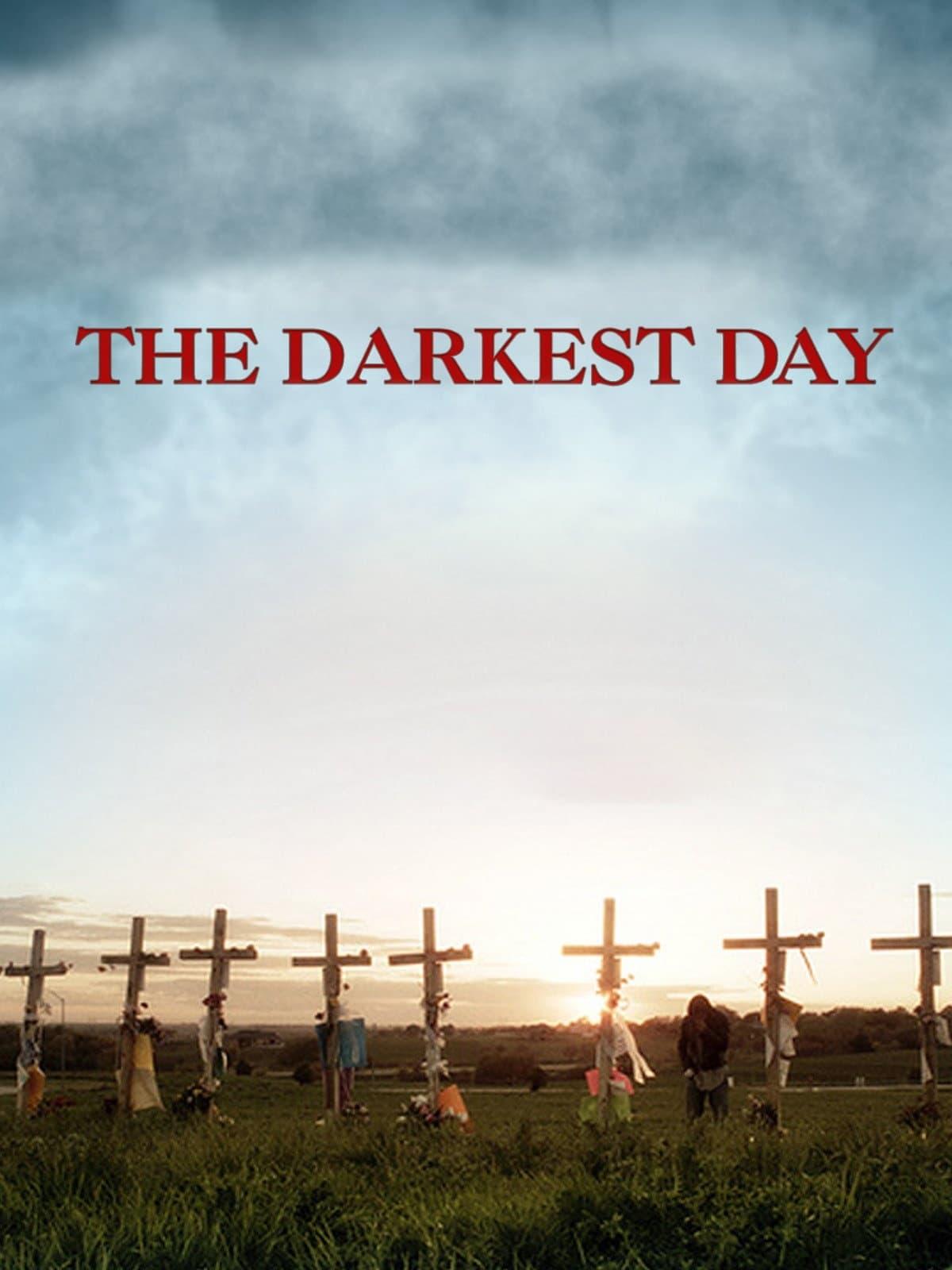 The Darkest Day poster