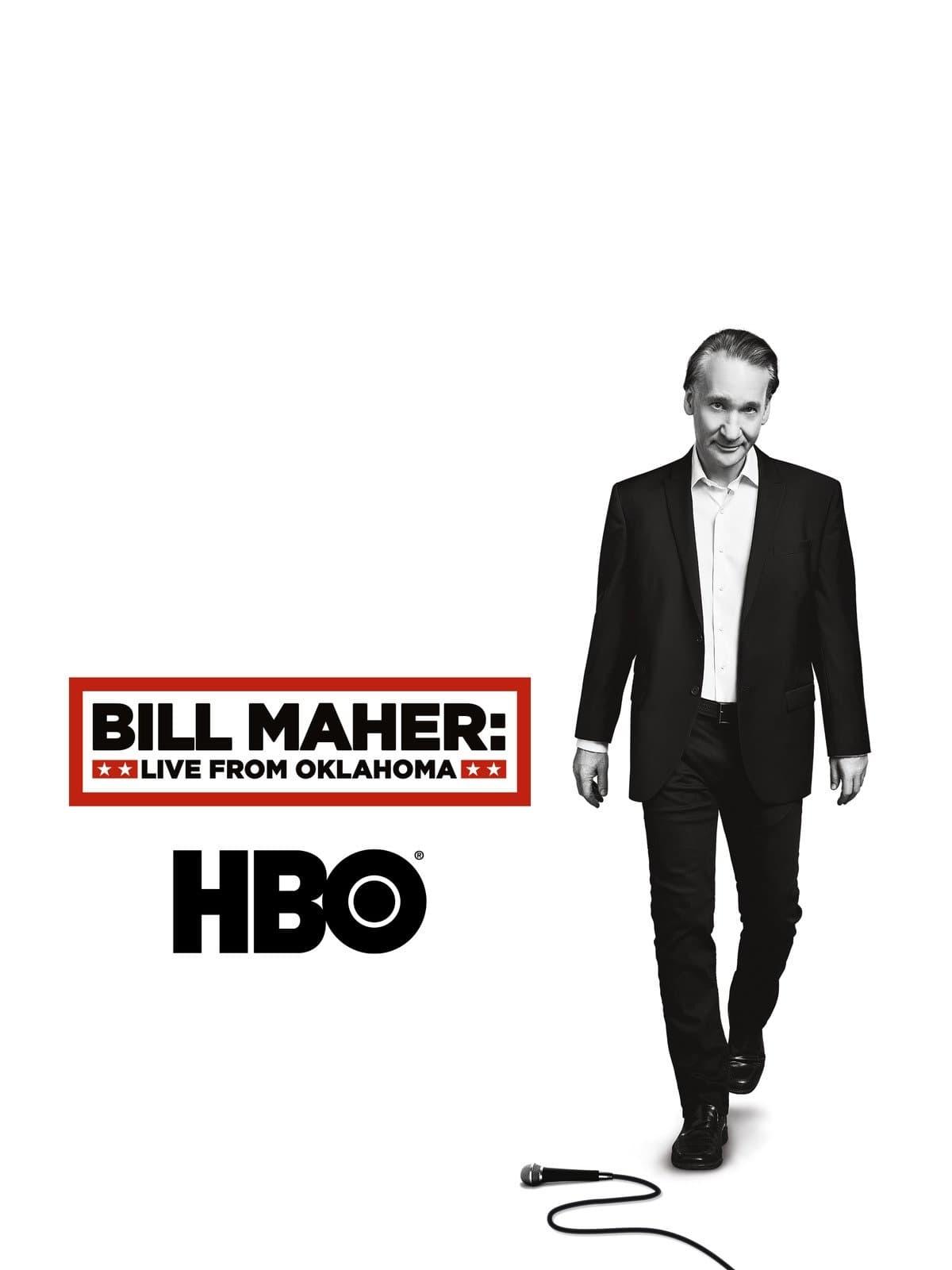 Bill Maher: Live From Oklahoma poster