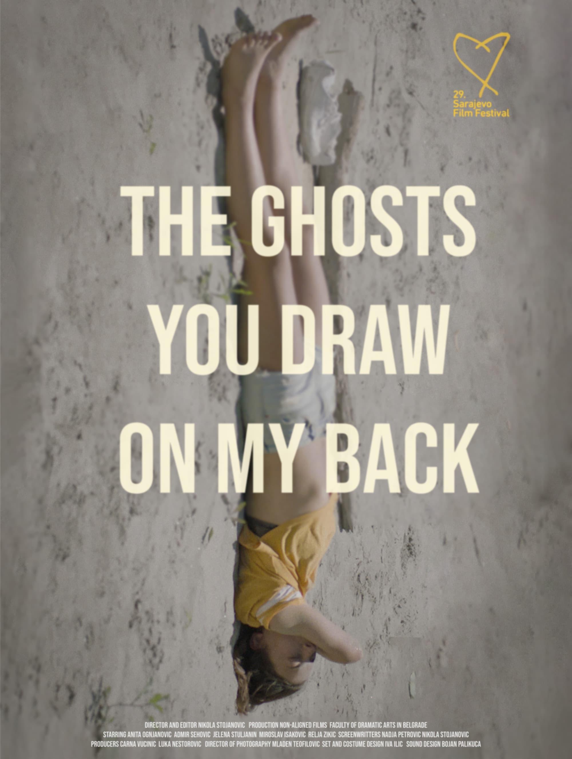 The Ghosts You Draw On My Back poster