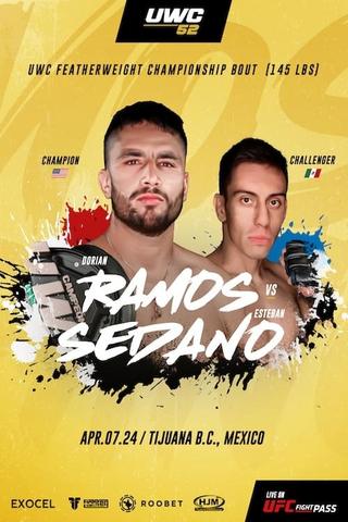 UWC 52: Ramos vs. Sedano poster