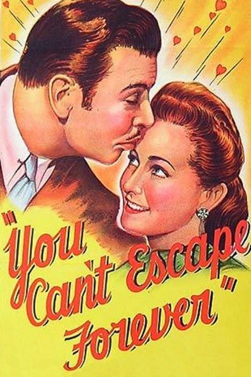 You Can't Escape Forever poster