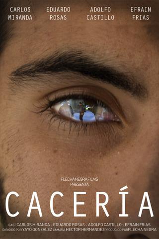CACERÍA poster