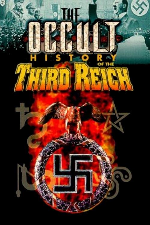 The Occult History of the Third Reich poster