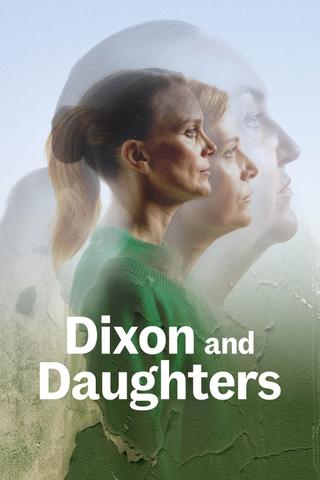 National Theatre Live: Dixon and Daughters poster