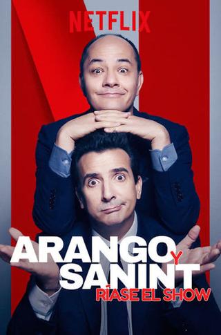 Arango y Sanint: Ríase el show poster