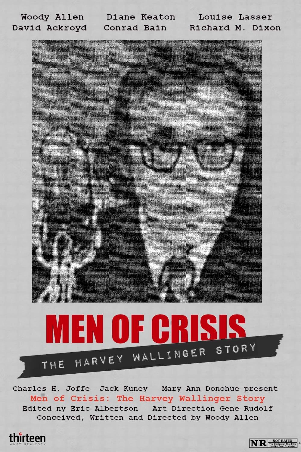 Men of Crisis: The Harvey Wallinger Story poster