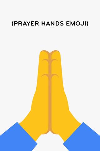 (Prayer Hands Emoji) poster
