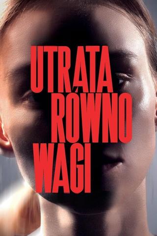 Utrata równowagi poster