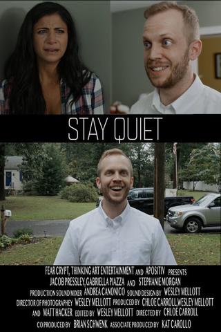 Stay Quiet poster