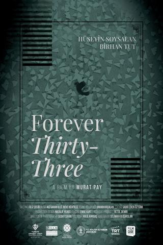 Forever Thirty-Three poster