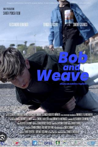 Bob and Weave poster