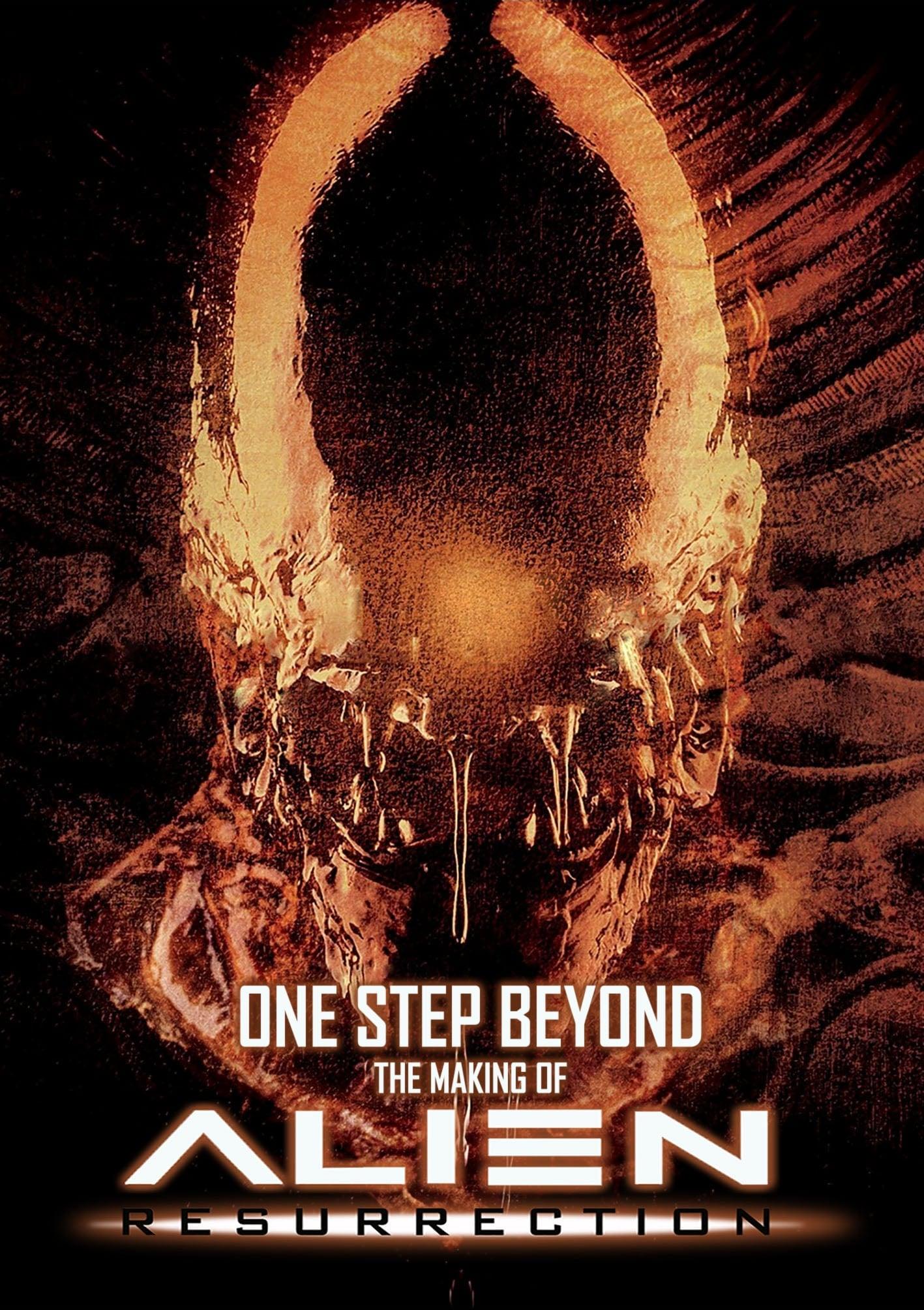 One Step Beyond: The Making of Alien Resurrection poster