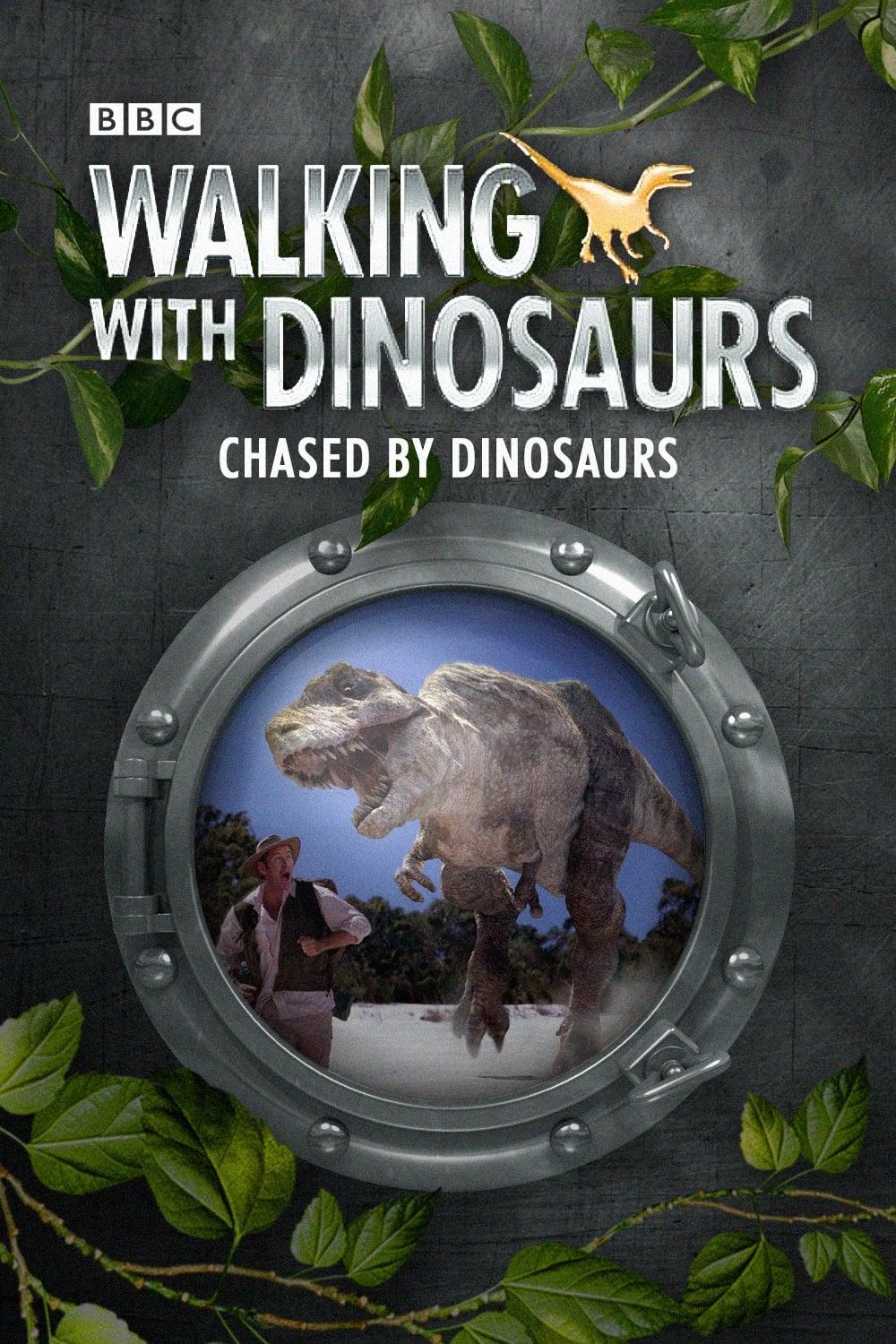 Chased by Dinosaurs poster