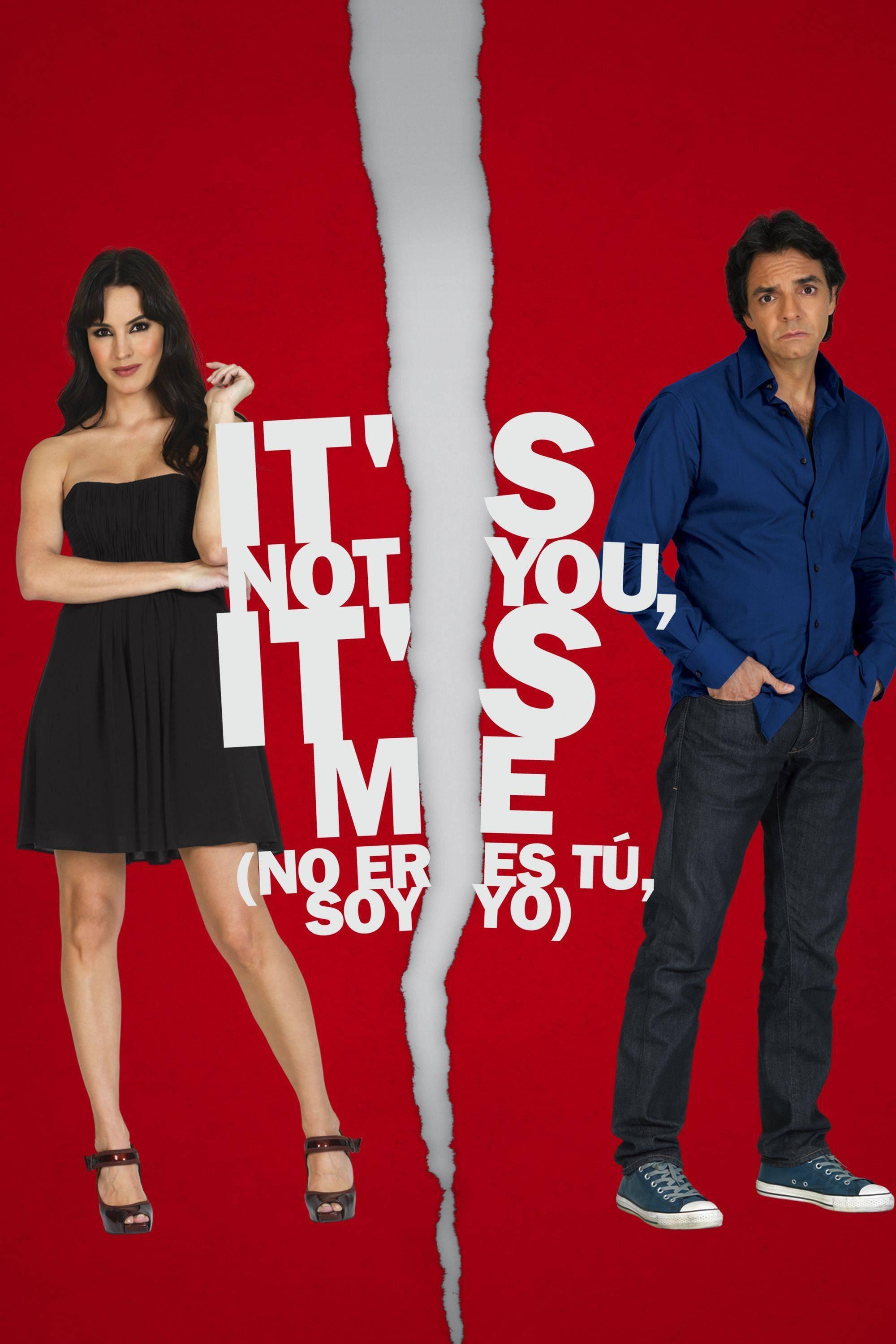 It's Not You, It's Me poster