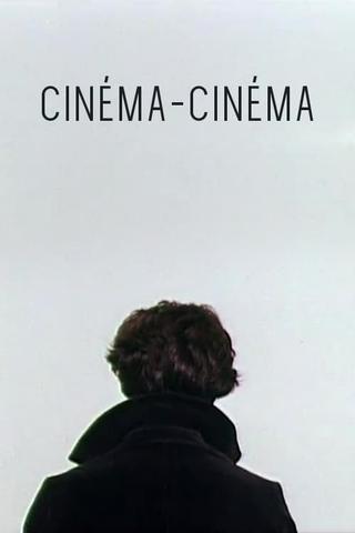 Cinéma-Cinéma poster