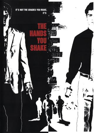 The Hands You Shake poster