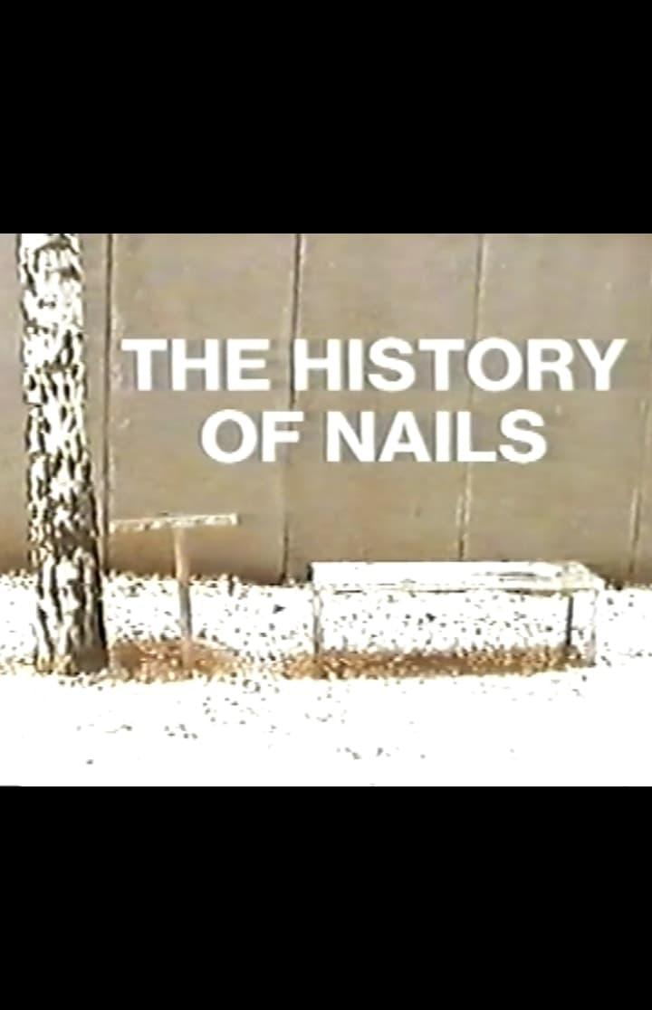 The History of Nails poster