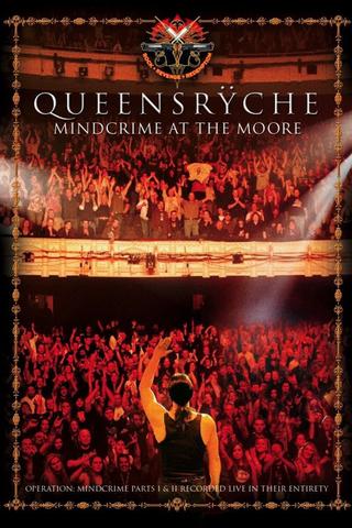 Queensrÿche: Mindcrime at the Moore poster
