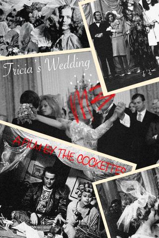 Tricia's Wedding poster