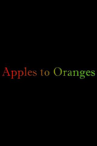 Apples to Oranges poster