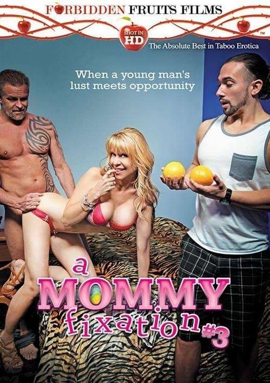 A Mommy Fixation 3 poster