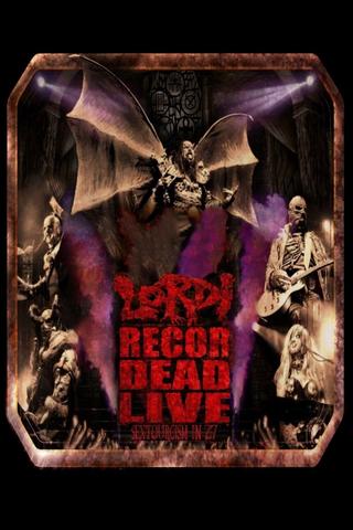 Lordi ‎- Recordead Live - Sextourcism In Z7 poster