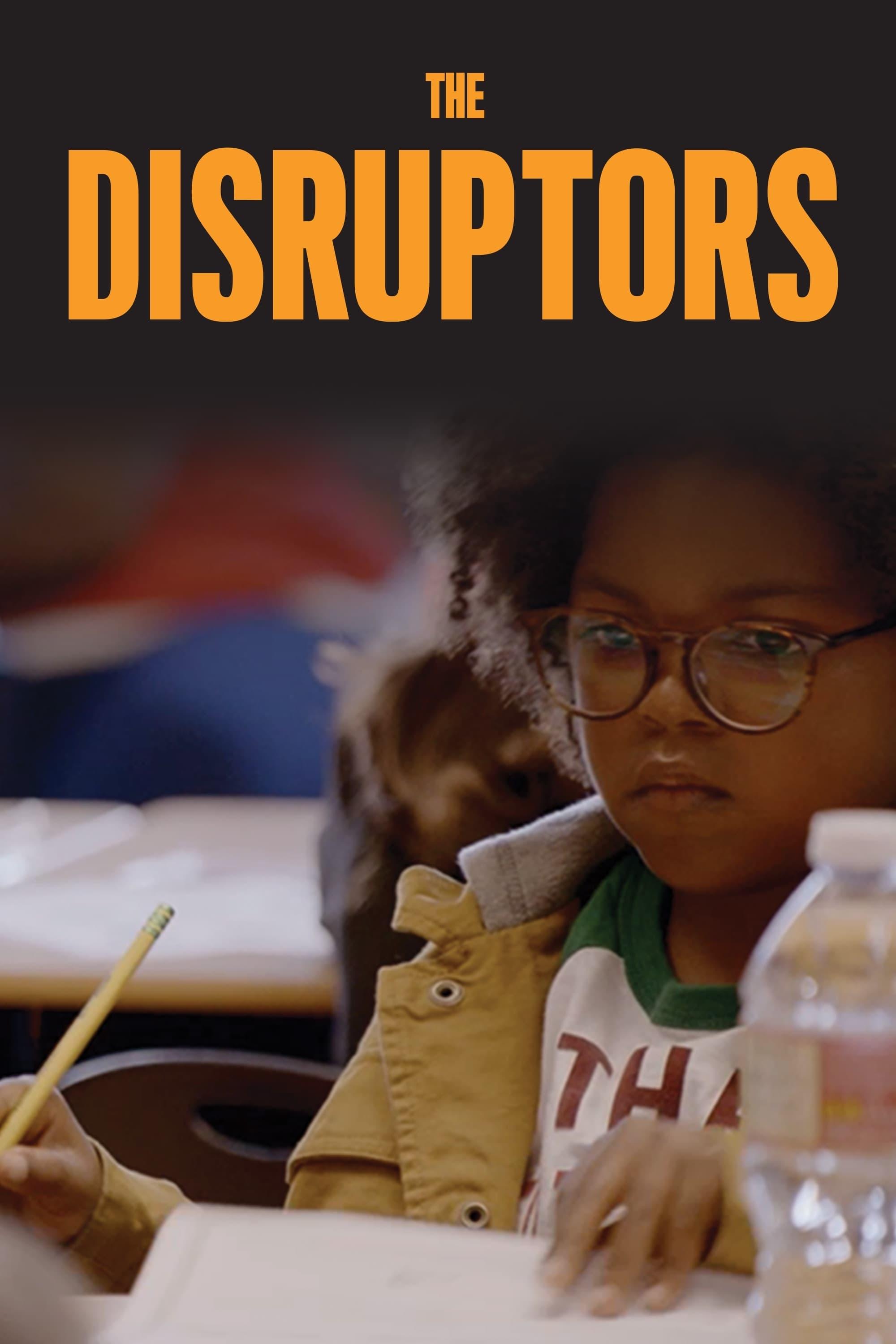 The Disruptors poster