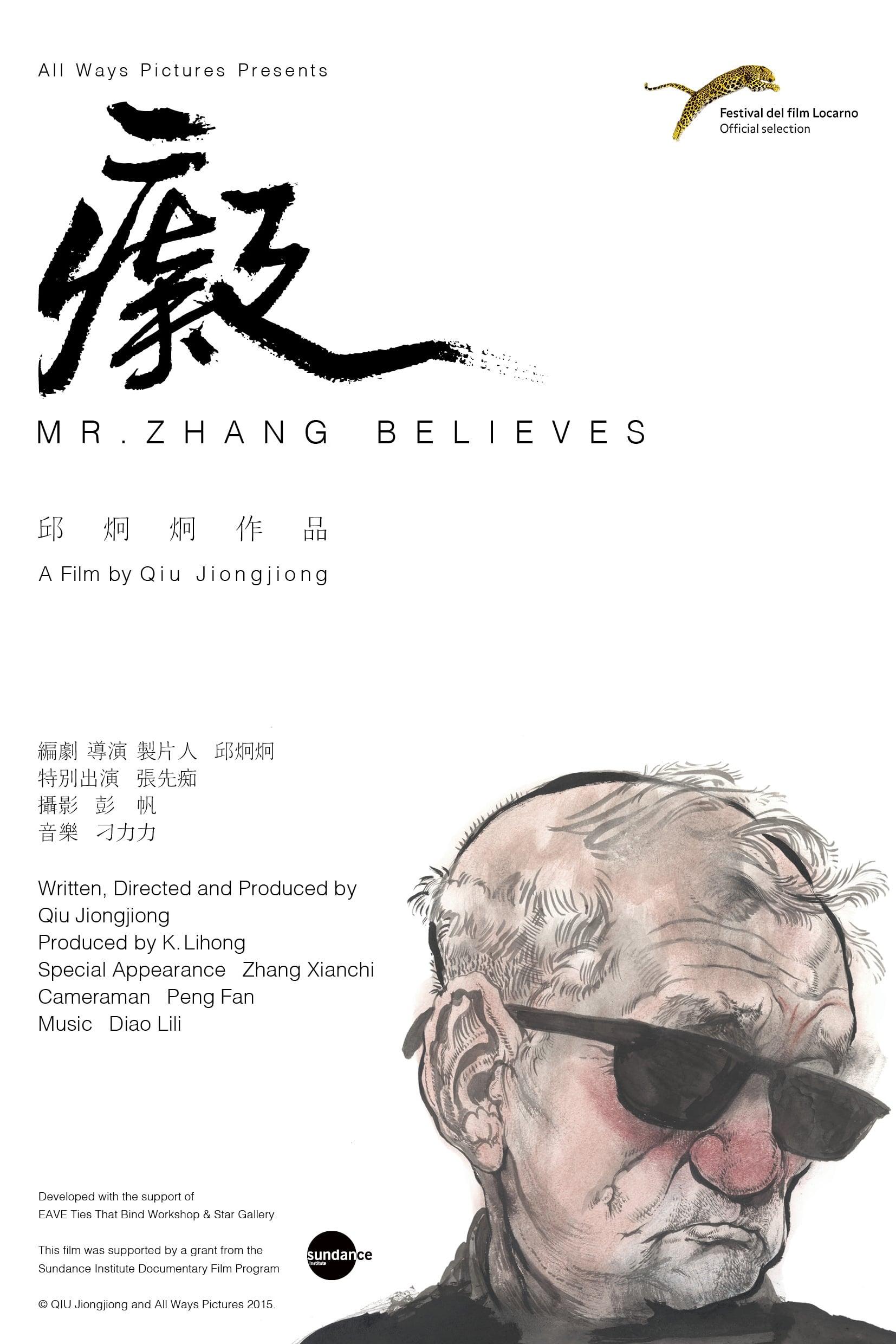 Mr. Zhang Believes poster