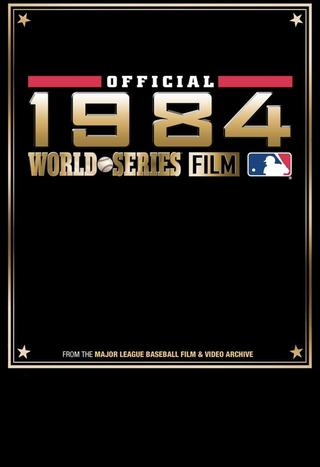 1984 Detroit Tigers: The Official World Series Film poster
