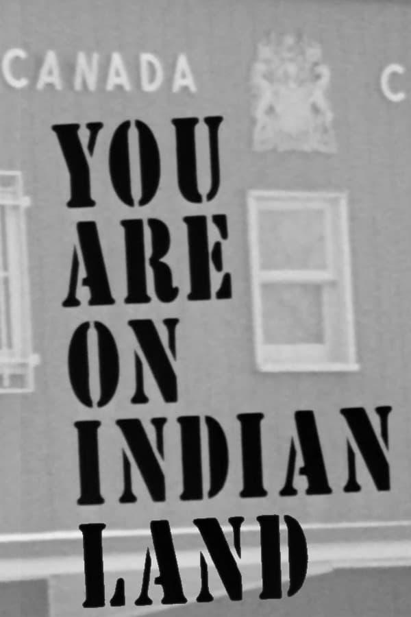 You Are on Indian Land poster