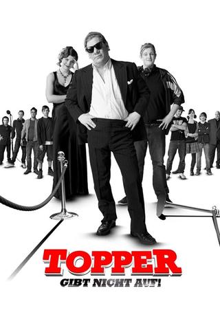 Topper gibt nicht auf poster