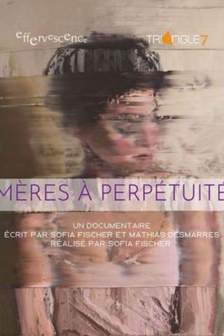 Mères à perpétuité poster