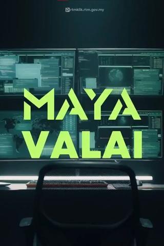 Maya Valai poster